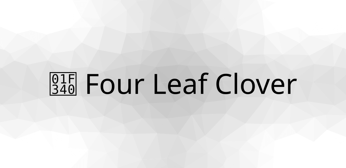🍀 Four Leaf Clover Emoji