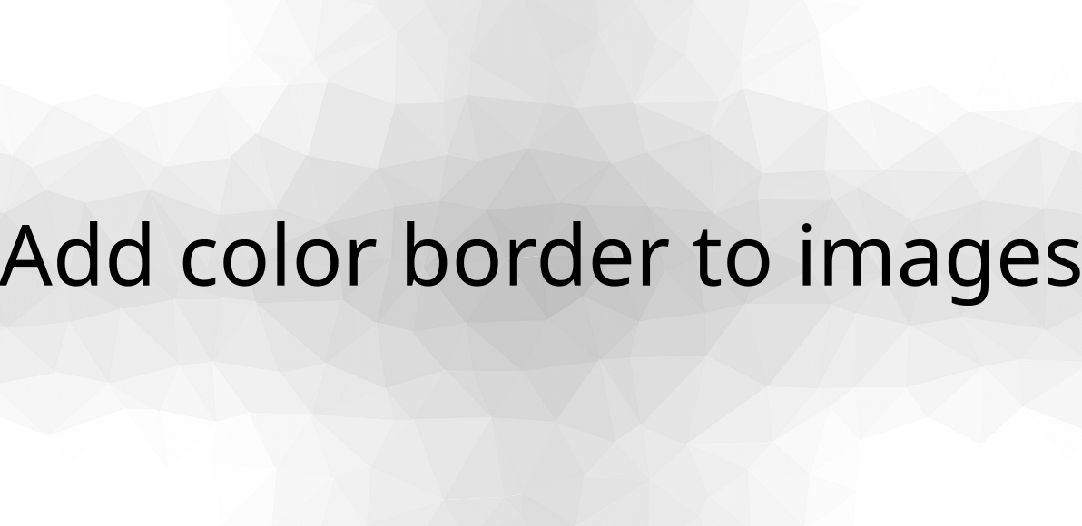 add-color-border-to-images
