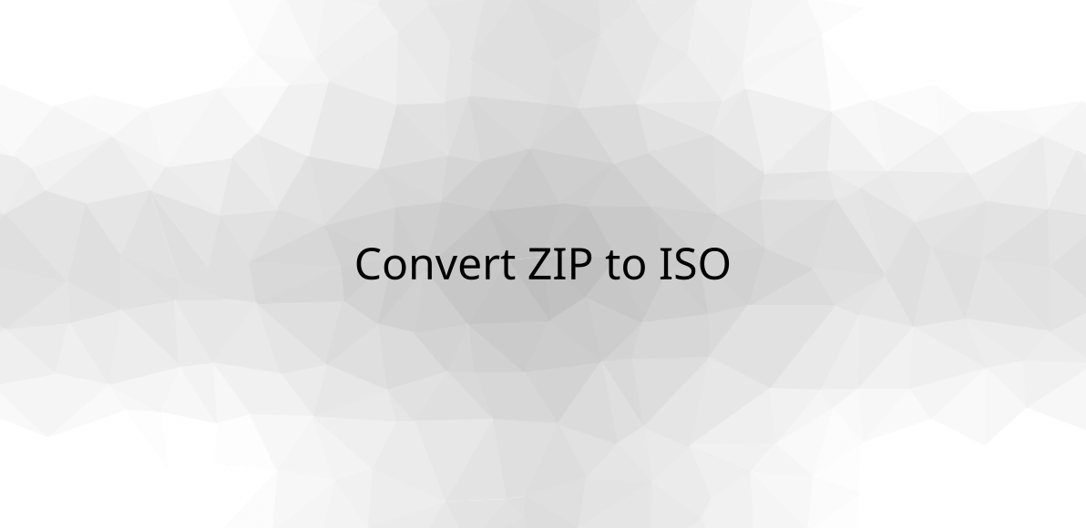 Convert ZIP to ISO