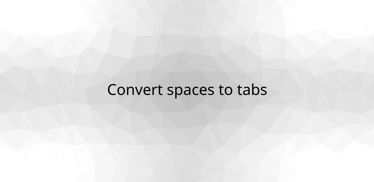 convert-spaces-to-tabs