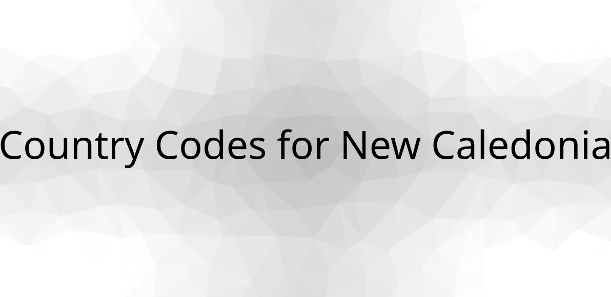 🇳🇨 Country Codes for New Caledonia are NC, NCL, 540 & Calling Code is 687
