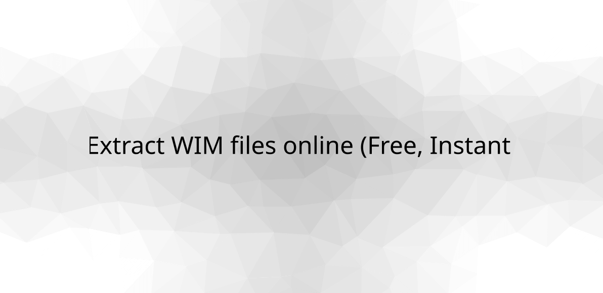 How To Extract Wim Files , How to convert ESD files to WIM files – KZUNE