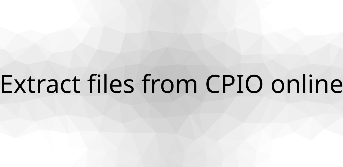 Extract files from CPIO online